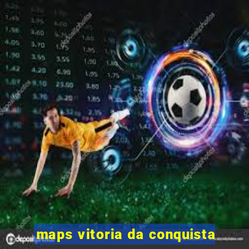 maps vitoria da conquista